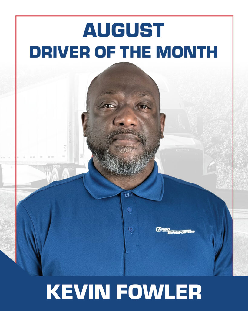 Kevin Fowler, Cargo Transporters August 2026 Driver of the Month